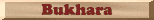 Buchara